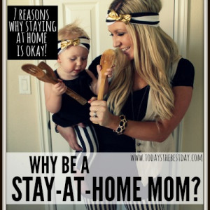 stay at home mom sayings need to remember this