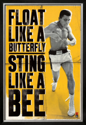 ali float like a butterfly Muhammad Ali Quotes Float Like A Butterfly ...