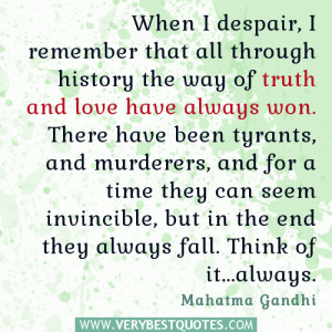 Mahatma Gandhi quotes, despair quotes, truth and love quotes