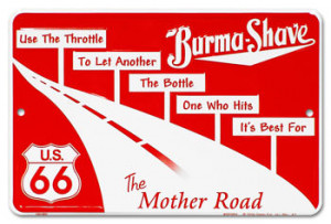 Слоганы «Burma Shave» стали достоянием ...
