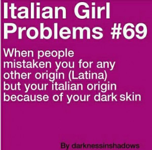 Italian Girl Problems