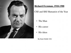 Richard Feynman, physicist/humanist