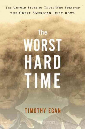 Dust Bowl Stories from 'The Worst Hard Time'