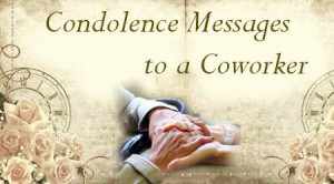 Sympathy Message Condolence messages to a