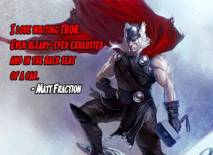 Matt Fraction on Writing Thor
