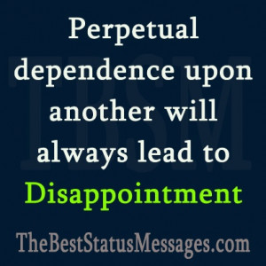 Dependence on others