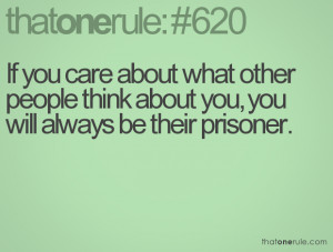 Funny Quotes About Not Caring What Others Think
