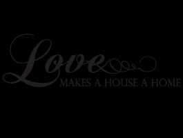 Love Home quote decals