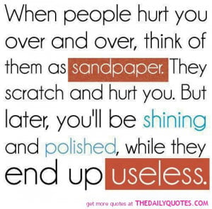 hurt-sandpaper-quote-motivation-quotes-sayings-pictures-pics.jpg