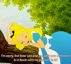 gif mine disney quotes Alice In Wonderland Walt Disney
