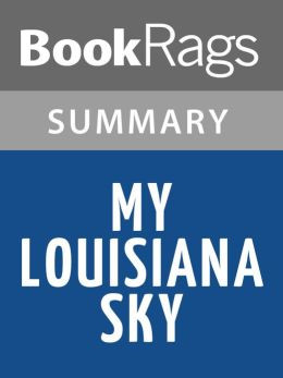 My Louisiana Sky by Kimberly Willis Holt l Summary & Study Guide