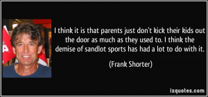 More Frank Shorter Quotes