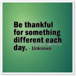 Be #thankful for something different each day.