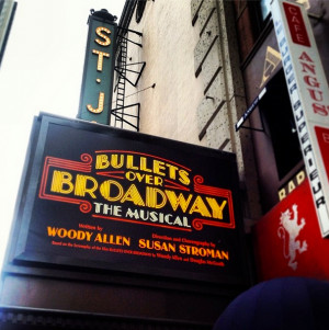 Bullets Over Broadway Musical Marquee At St James Theatre