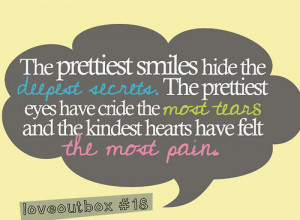 loveoutbox:The prettiest smiles hide the deepest secrets. The ...