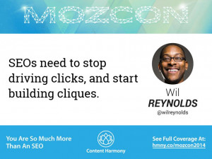 Wil Reynolds – You Are So Much More Than An SEO