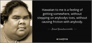 Israel Kamakawiwo'ole Quotes