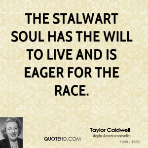 Taylor Caldwell Quotes