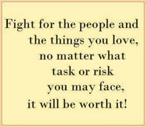 fight for what you love inspirational quote