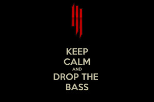 Related Keep Calm And Drop The Bass Picture Wallpaper #8qj5z