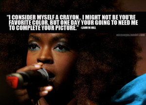 lauryn hill quotes on life color inspirational love