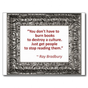 Ray Bradbury Quote About Burning Books Postcard