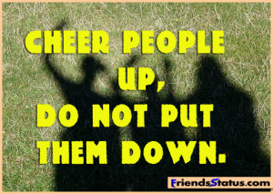 Cheer people up – a positive attitude quotes