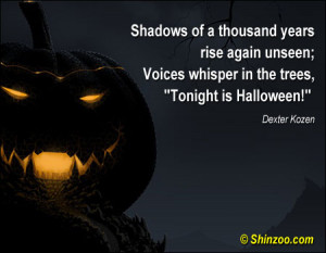 Shadows of a thousand years rise again unseen; Voices whisper in the ...
