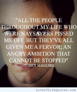 Tobey Maguire quote on ambition