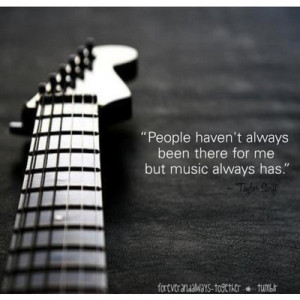 People Haven 39 t Always Been There for Me but Music Has