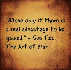 the art of war more sun tzu quotes sun tzu art of war quotes warriors ...