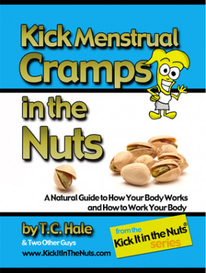 Menstrual Cramps Quotes Kick menstrual cramps in the