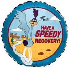 ... well soon messages after surgery | Have A Speedy Recovery (Roadrunner