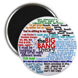 Big Bang Gifts > Big Bang Magnets > Big Bang Quotes Magnet