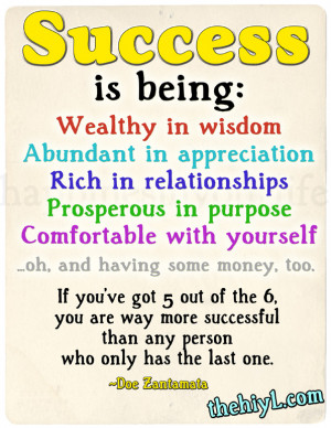 success is being wealthy in wisdom abundant in appreciation rich in ...