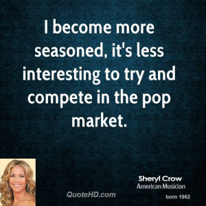 Sheryl Crow Quotes
