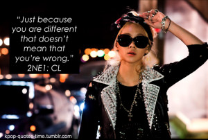 Tags: 2NE1 CL girls kpop quotes