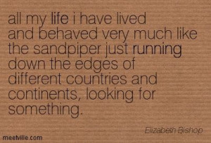 Quotes of Elizabeth Bishop, Pulitzer prize-winning poet and American ...