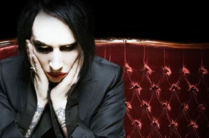 for what you may think. Quote from an interview with Marilyn Manson ...