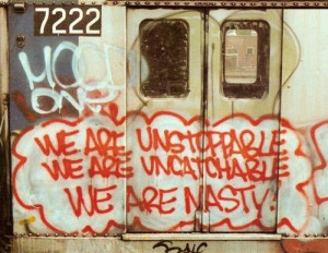 We are unstoppable,We are uncatchable,We are Nasty!