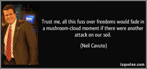 Trust me, all this fuss over freedoms would fade in a mushroom-cloud ...
