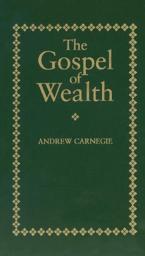 Gospel of Wealth (Little Books of Wisdom)