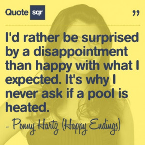 ... heated. - Penny Hartz (Happy Endings) #quotesqr #quotes #funnyquotes