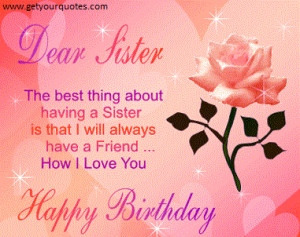 Birthday Message For Older Sister Happy birthday wishes for