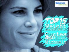 Top 15 Weight Loss Motivation Quotes From Jillian Michaels By Susan
