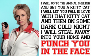 The one, the only - Sue Sylvester. Her best quote of all time.