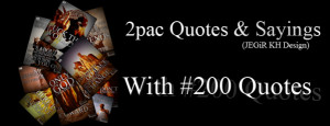 2pac Quotes & Sayings (JEGiR KH Design) on Behance