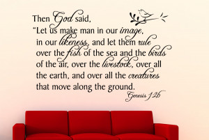 Genesis 1:26 Then God said ...Christian Wall Decal Quotes