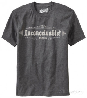 The Princess Bride - Inconceivable Quote T-Shirt