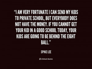 quote-Spike-Lee-i-am-very-fortunate-i-can-send-107312.png